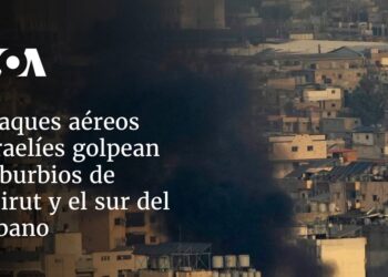 Ataques aéreos israelíes golpean suburbios de Beirut y el sur del Líbano
