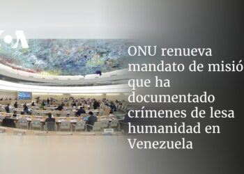 ONU renueva mandato de misión que ha documentado crímenes de lesa humanidad en Venezuela