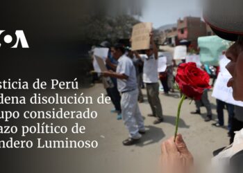 Justicia de Perú ordena disolución de grupo considerado brazo político de Sendero Luminoso