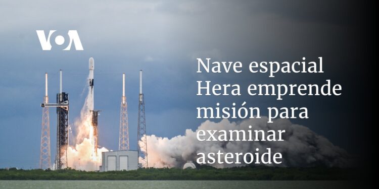 Nave espacial Hera emprende misión para examinar asteroide