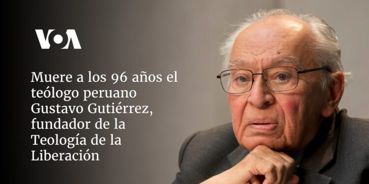 Muere a los 96 años el teólogo peruano Gustavo Gutiérrez, fundador de la Teología de la Liberación