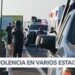 La guerra del crimen organizado se extiende en México
