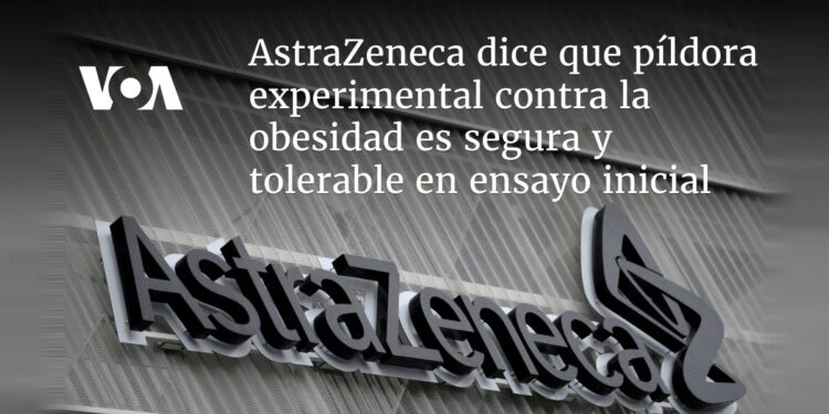 AstraZeneca dice que píldora experimental contra la obesidad es segura y tolerable en ensayo inicial