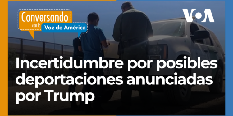 Las deportaciones masivas anunciadas por el presidente electo Donald Trump.