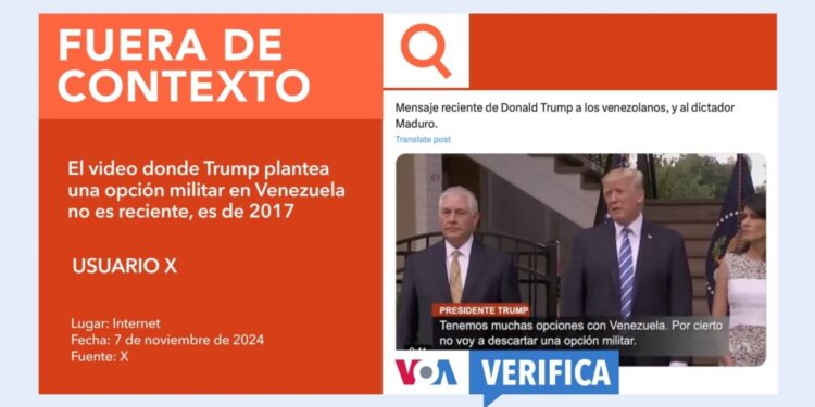 Este video donde Donald Trump habla de una posible acción militar en Venezuela no es actual, es de 2017