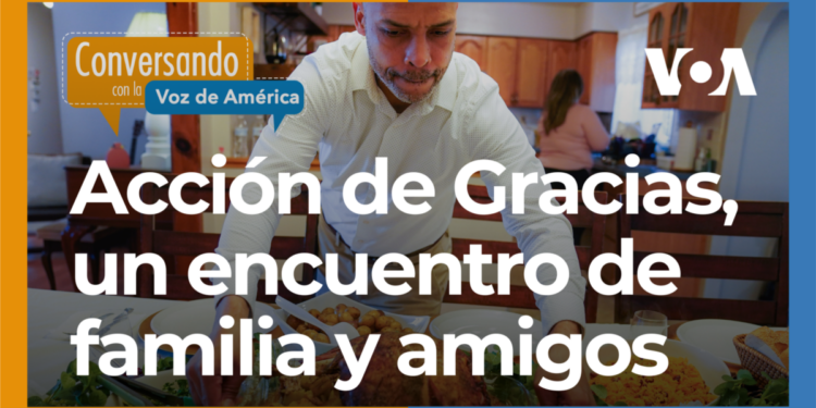 Día de Acción de Gracias, una festividad familiar