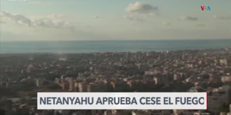 Israel anuncia acuerdo de cese al fuego en conflicto con Hezbolá