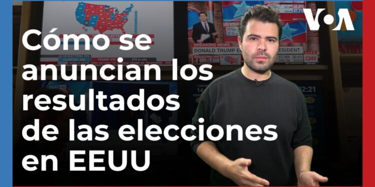 Cómo se cuentan los votos de las elecciones en EEUU y qué tienen que ver los medios