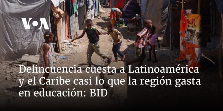 Delincuencia cuesta a Latinoamérica y el Caribe casi lo que la región gasta en educación: BID