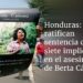 Justicia hondureña ratifica sentencia contra siete de ocho implicados en el asesinato de líder indígena Berta Cáceres