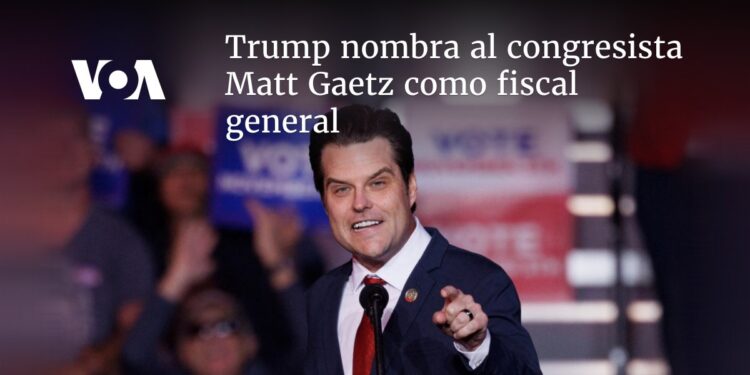 Trump nombra al congresista Matt Gaetz como fiscal general