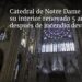 Catedral de Notre Dame revela su interior renovado 5 años después de incendio devastador