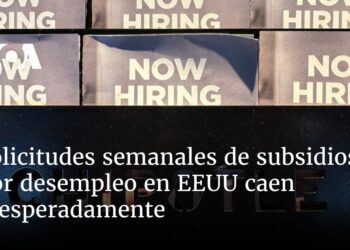 Solicitudes semanales de subsidios por desempleo en EEUU caen inesperadamente