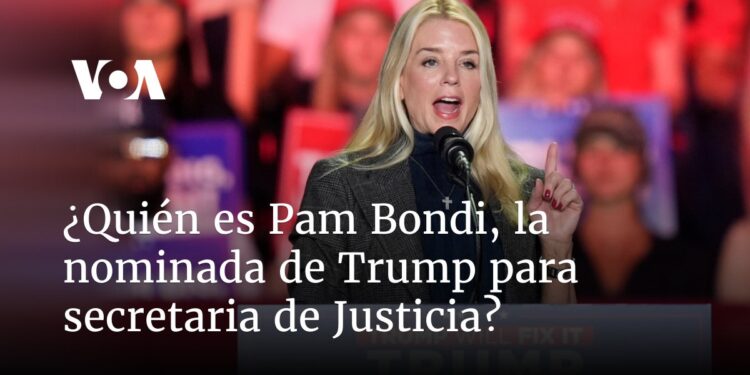 ¿Quién es Pam Bondi, la nominada de Trump para secretaria de Justicia?