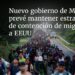Nuevo gobierno de México prevé mantener estrategia de contención de migración a EEUU