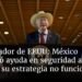 México rechazó ayuda en seguridad a pesar de que su estrategia no funcionó