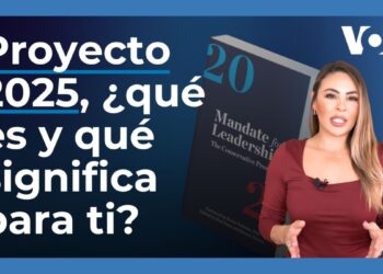 ¿Qué es el Proyecto 2025 y cómo quiere reestructurar el gobierno federal de EEUU?