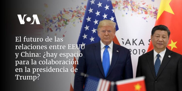 Relaciones EEUU – China: ¿hay espacio para la colaboración en la presidencia de Trump?