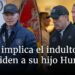 ¿Qué implica el indulto de Joe Biden a su hijo Hunter?