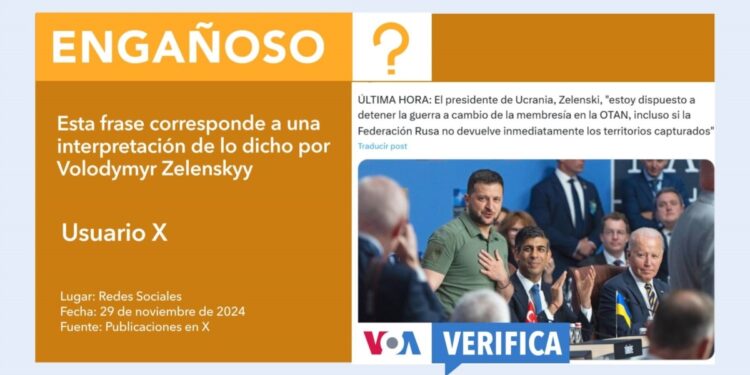 Es engañoso que Zelenskyy señaló estar “dispuesto a detener la guerra a cambio de una membresía de la OTAN”
