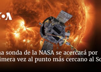 Sonda de la NASA se acercará por primera vez al punto más cercano al Sol