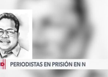 Periodistas nicaragüenses permanecen en prisión sin cargos en su contra