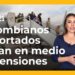 Migrantes deportados llegan a Colombia en medio de tensiones con EEUU