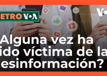 Retro VOA: ¿Alguna vez ha sido víctima de la desinformación?