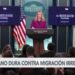 Casa Blanca reitera mano dura contra migración irregular en EEUU