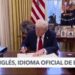 Designación de inglés como idioma oficial de EEUU genera reacciones enfrentadas