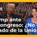 ¿Por qué el discurso de Trump no es un Estado de la Unión, pero sí un deber constitucional?